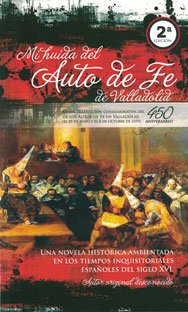 Mi huida del Auto de Fe de Valladolid Books