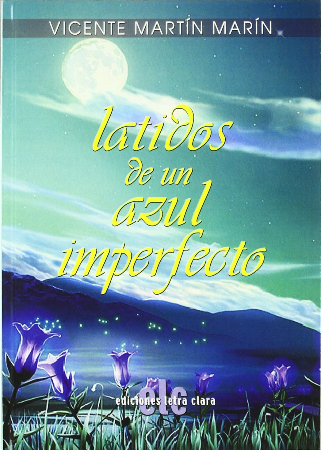 Latidos De Un Azul Imperfecto Contemporary literature