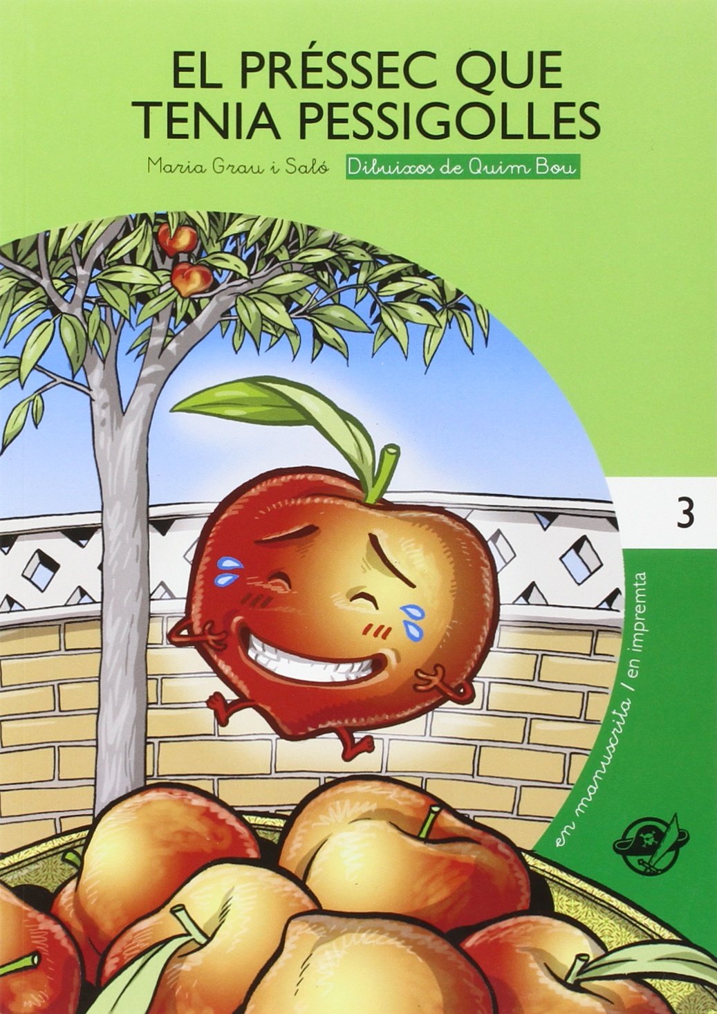 El préssec que tenia pessigolles: Llibre en lletra lligada i lletra d'impremta: amb dibuixos per pintar: Llibre per a 6 anys en català (Petit Pirata, Band 3) Social Sciences