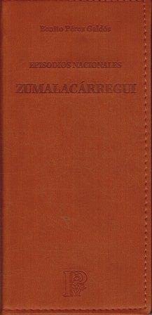 Episodios nacionales - zumalacarregui - clasicos el parnasillo book