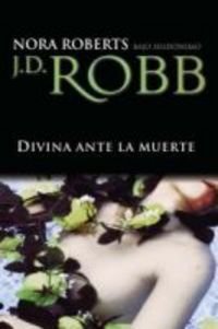 Divina ante la muerte / Glory in Death book