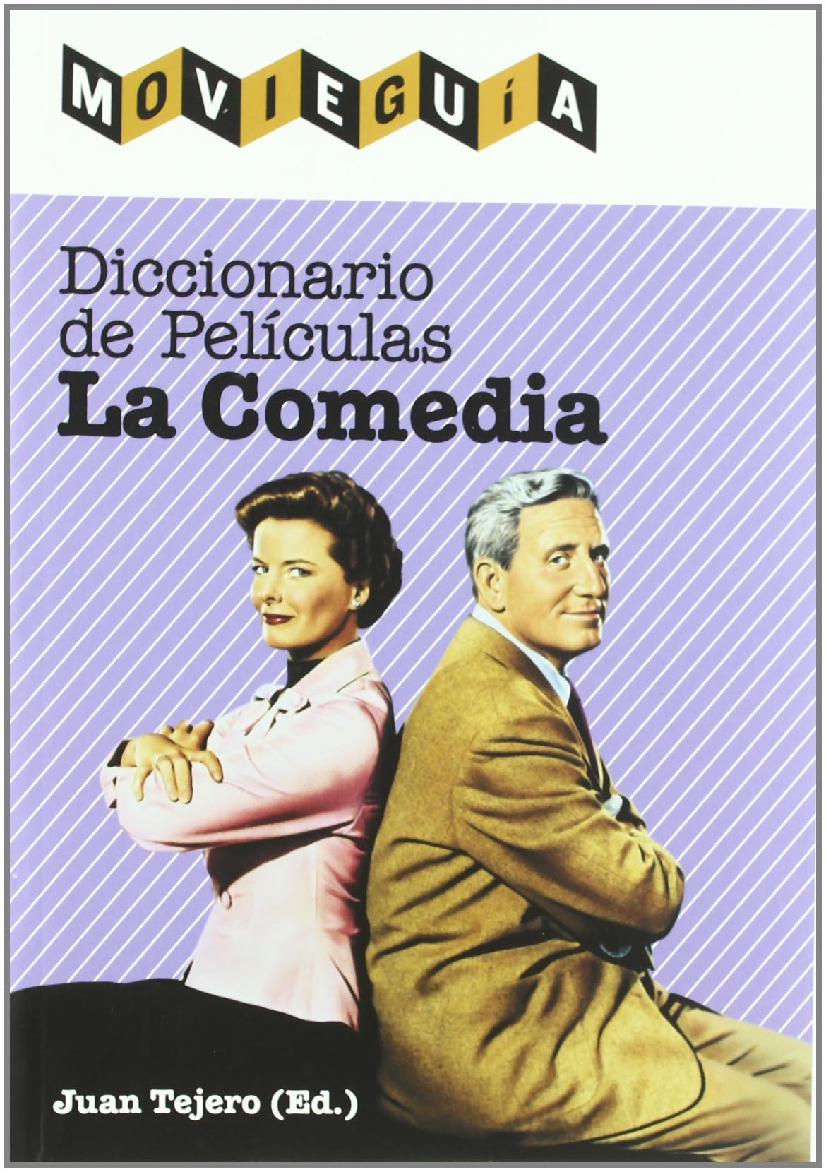 Diccionario de películas : la comedia Film, Art & Culture