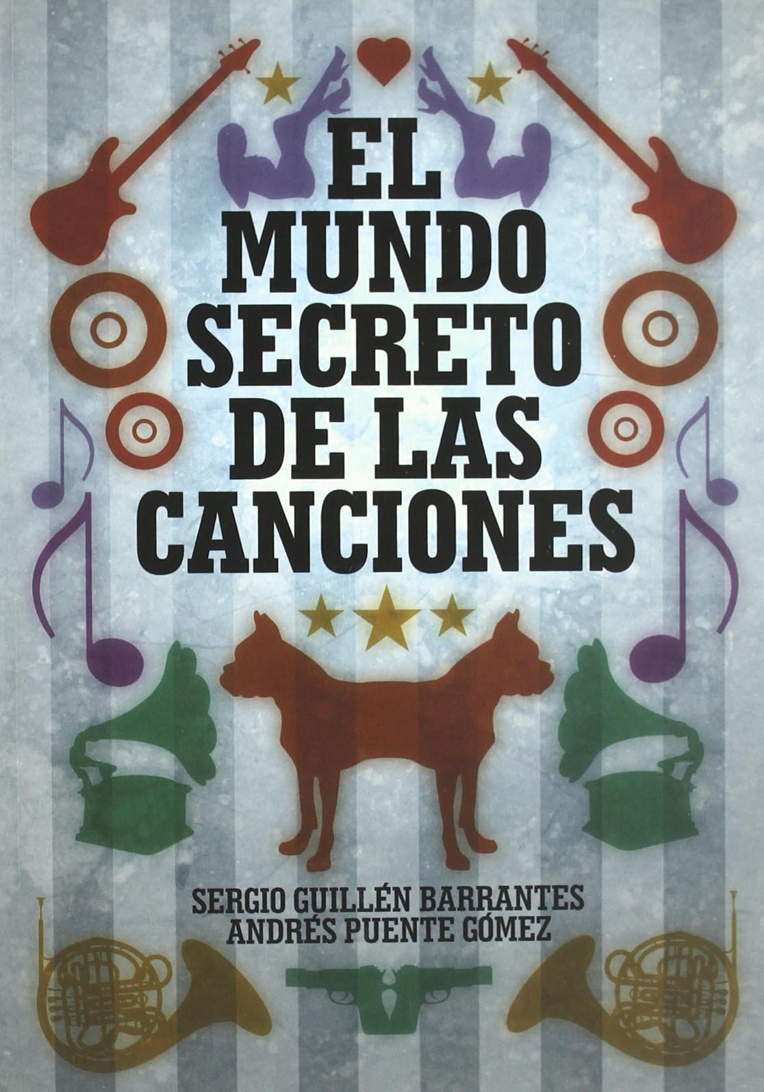 El mundo secreto de las canciones book