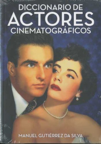 Diccionario de actores cinematográficos book