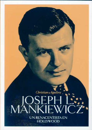 Joseph L. Mankiewicz : un renacentista en Hollywood Contemporary literature