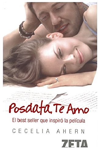 Posdata: te amo (BEST SELLER ZETA BOLSILLO, Band 0) Social Sciences