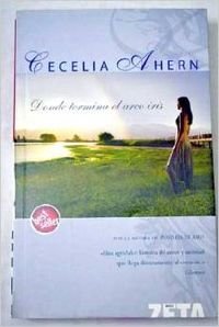 DONDE TERMINA EL ARCO IRIS (BEST SELLER ZETA BOLSILLO, Band 0) Contemporary literature Books