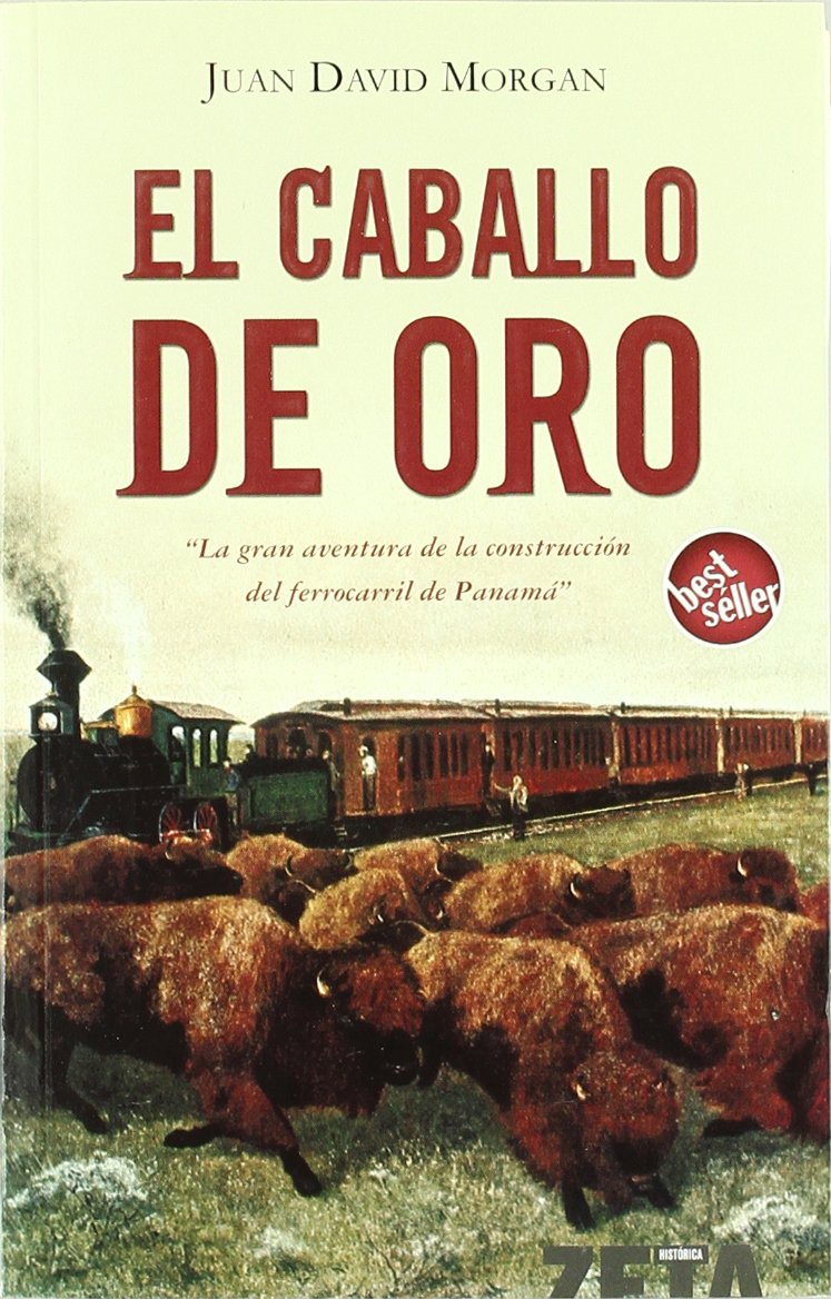 EL CABALLO DE ORO (BEST SELLER ZETA BOLSILLO, Band 0) Historical Fiction