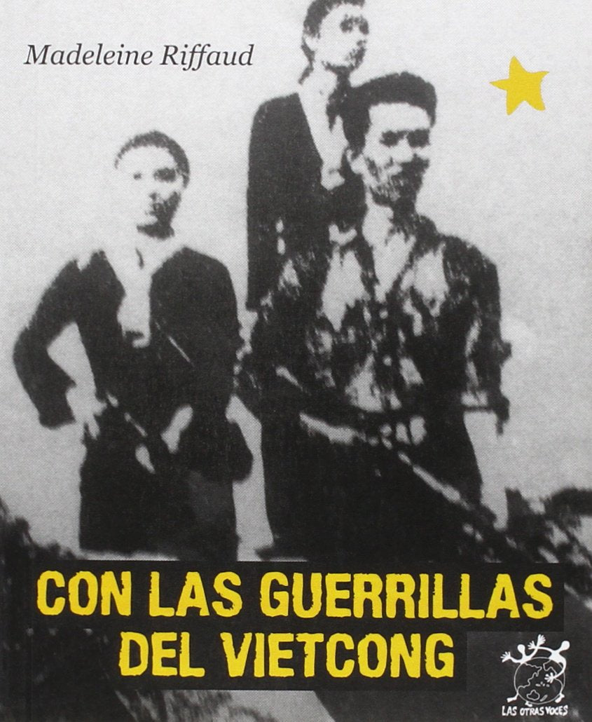 Con las guerrillas del Vietcong (Otras Voces, Band 32) Social Sciences