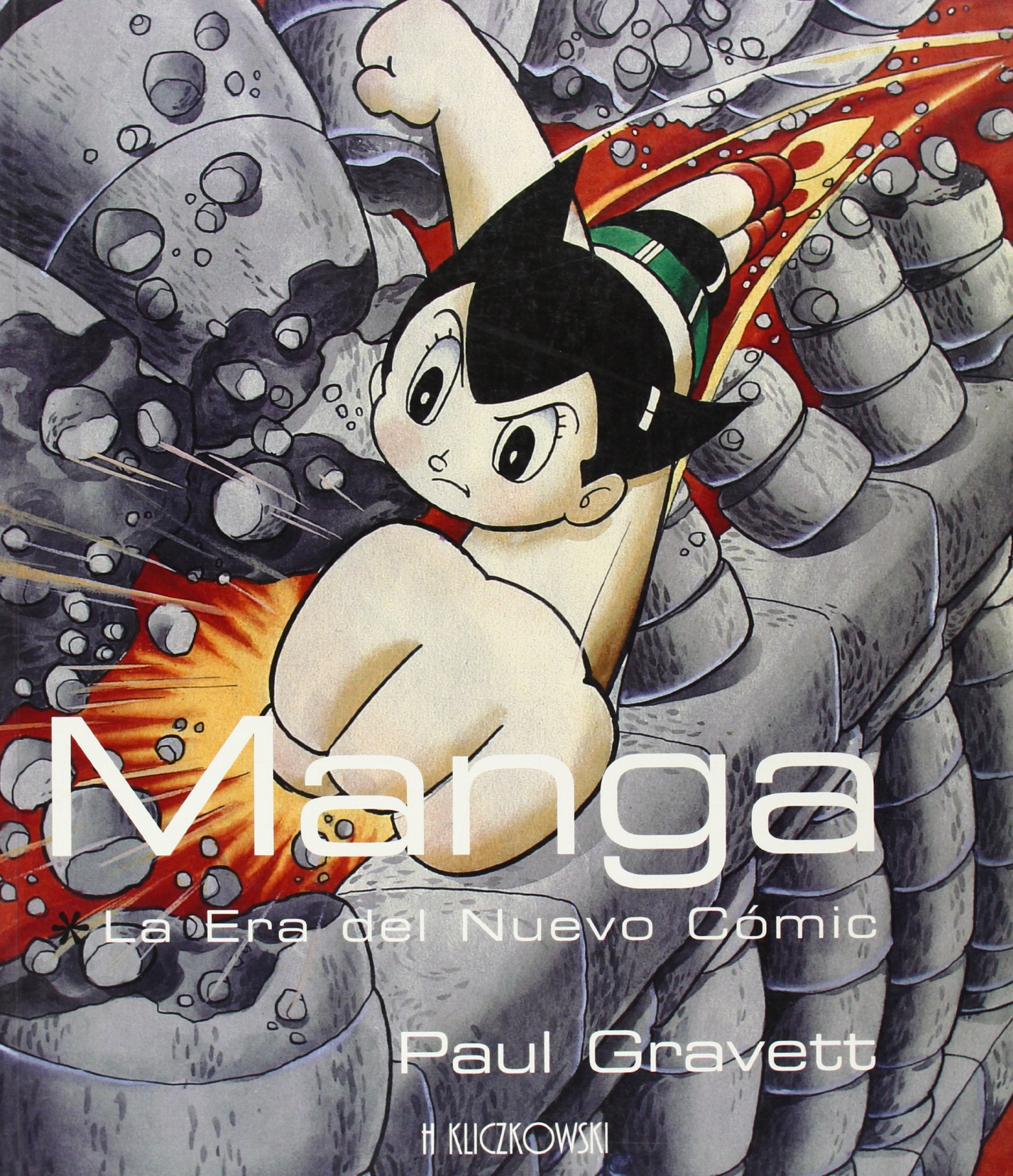 Manga : la era del nuevo cómic Contemporary literature