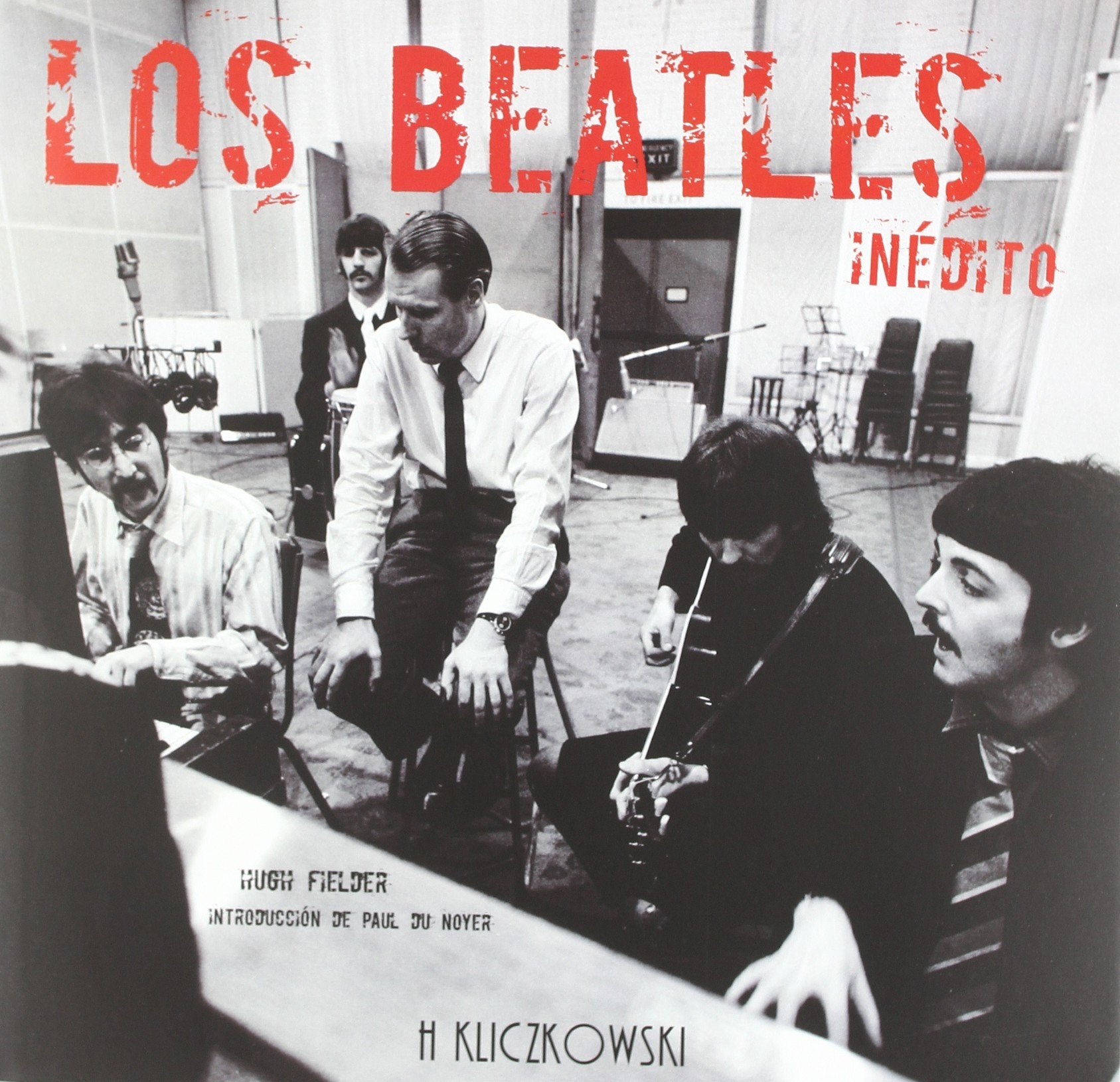 Los Beatles inédito : introducción de Paul du Noyer Social Sciences
