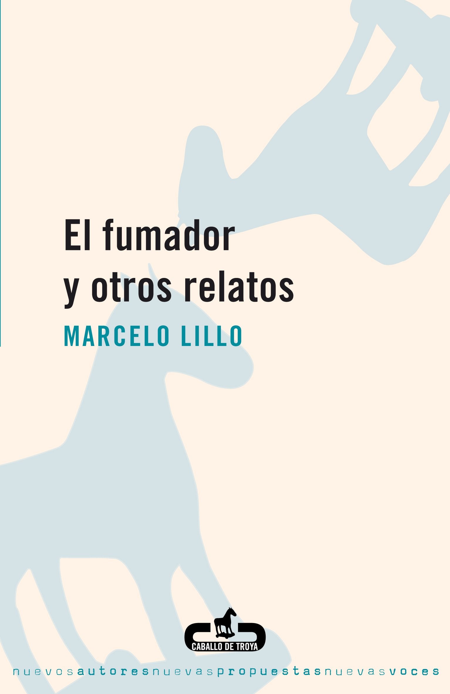 El fumador y otros relatos Essays & Short Stories