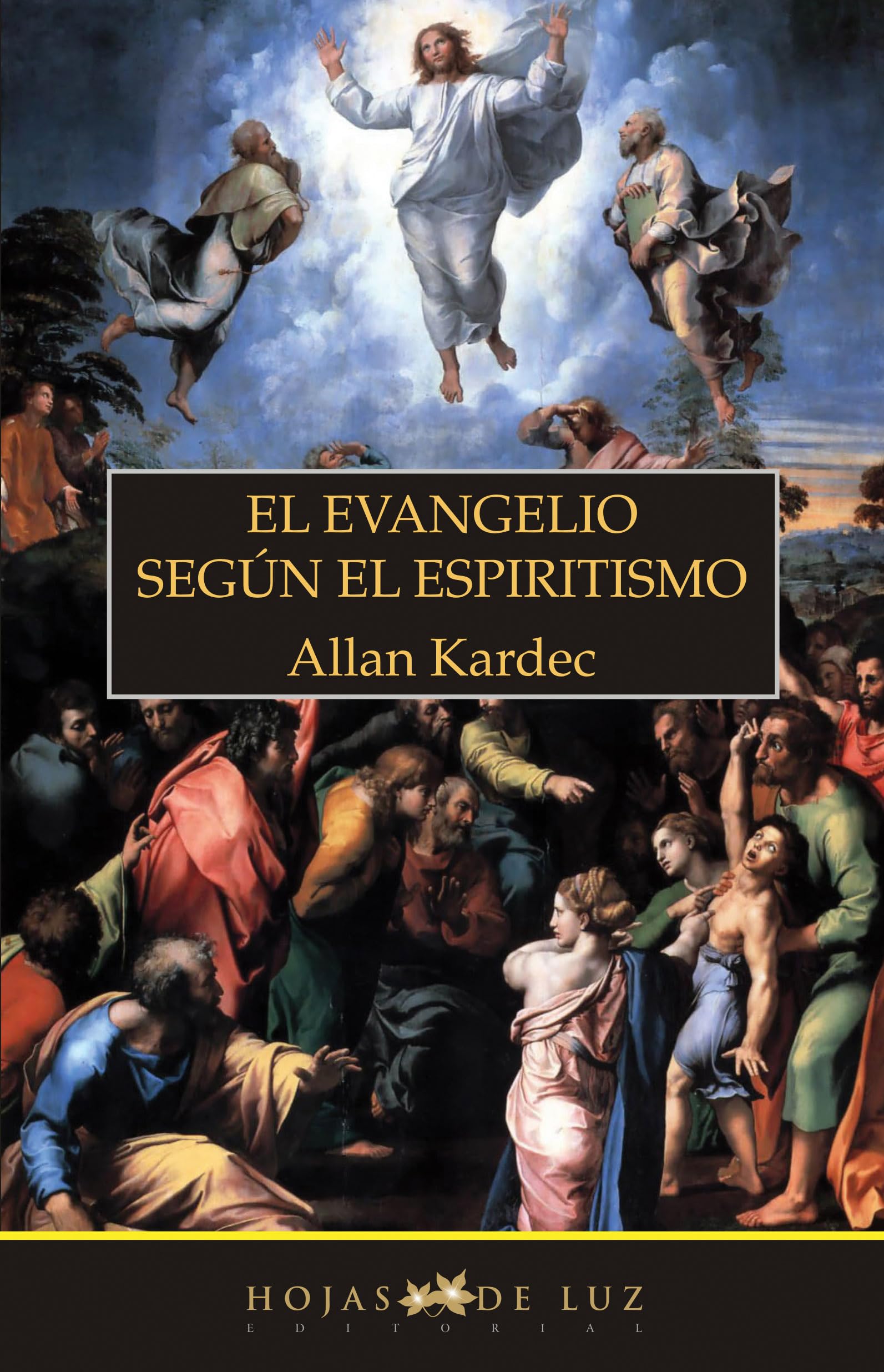 El Evangelio según el espiritismo (2010) Religion & Esotericism