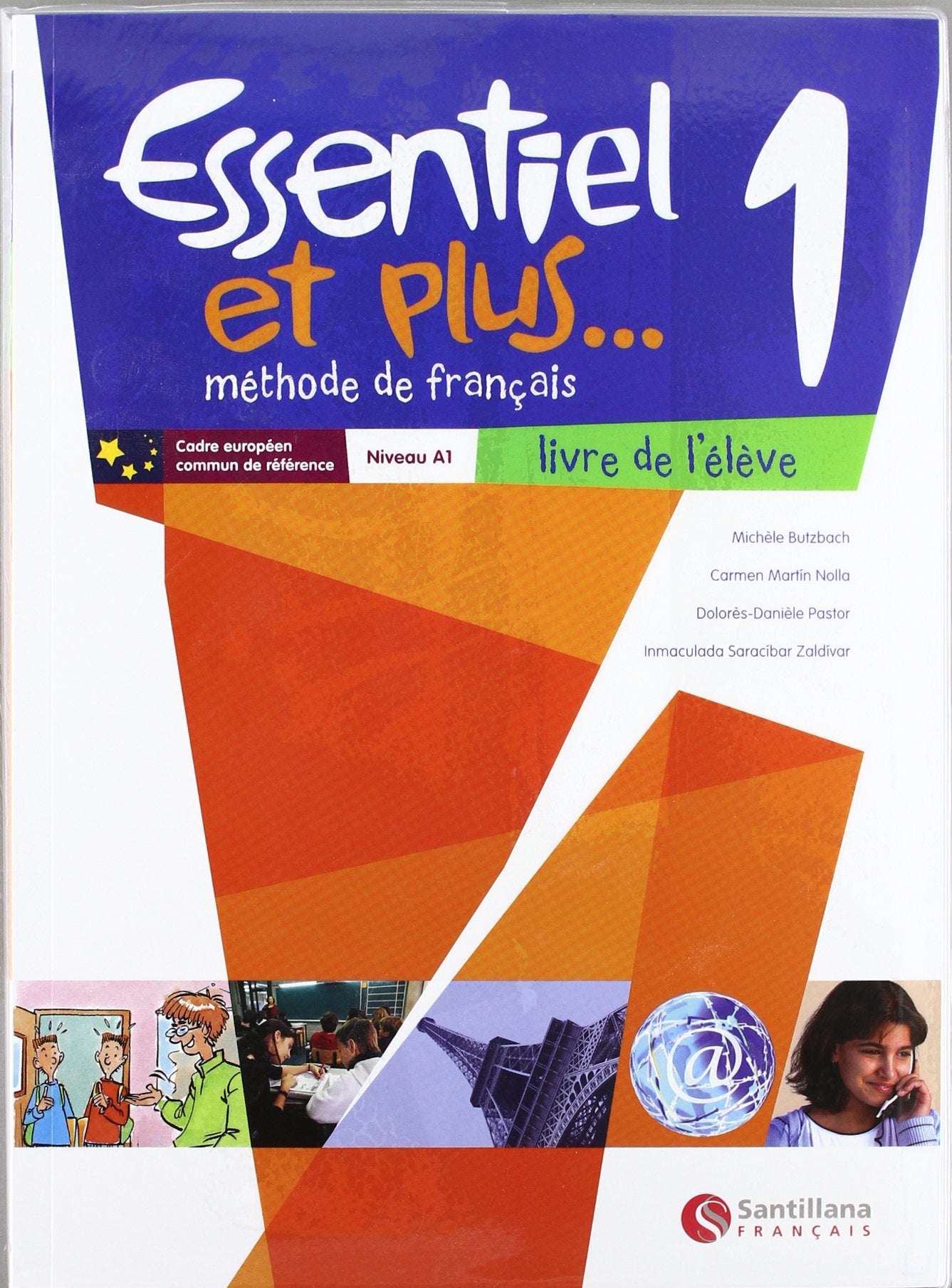 Essentiel et plus 1 ESO, niveau A1. Livre eleve Learning & Reference