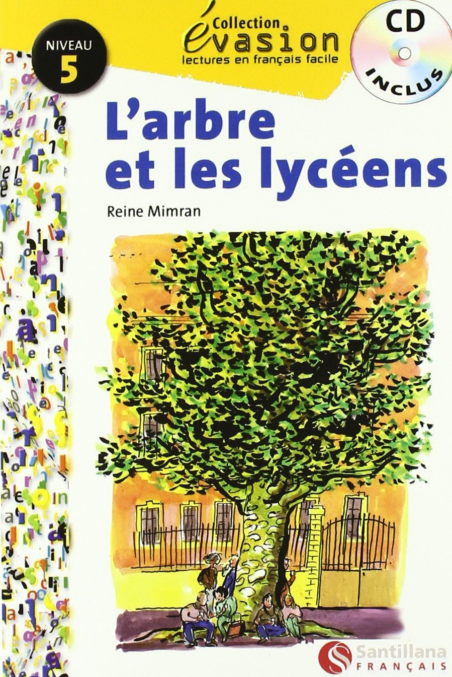 EVASION NIVEAU 5 L'ARBRE ET LES LYCEENS + CD book