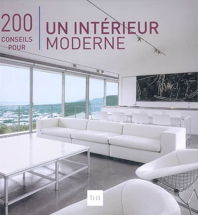 Product Image: 200 conseils pour un intérieur moderne
