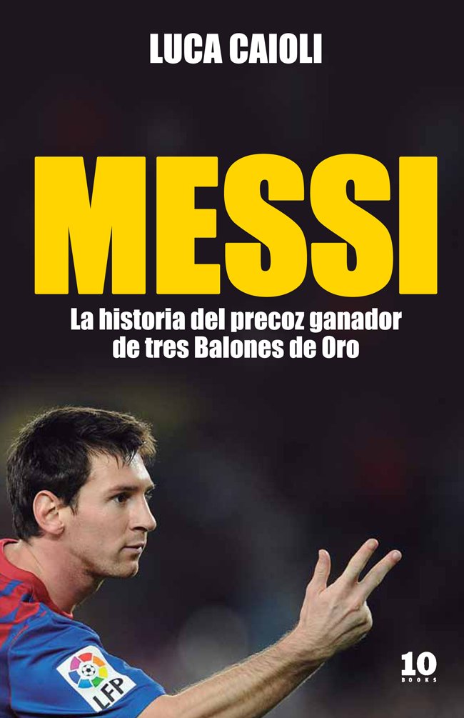 Messi: La historia del chico que se convirtió en leyenda (FUERA DE COLECCIÓN) Leisure, Home & Garden