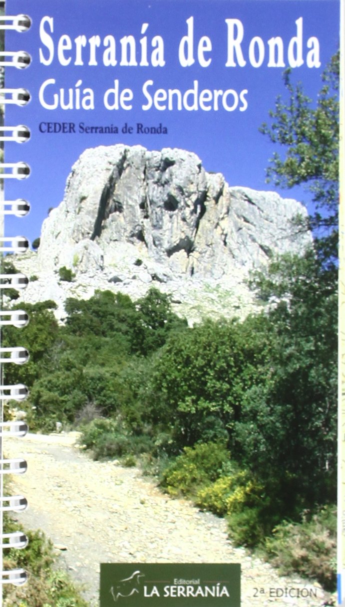 Serranía de Ronda : guía de senderos Leisure & Fun