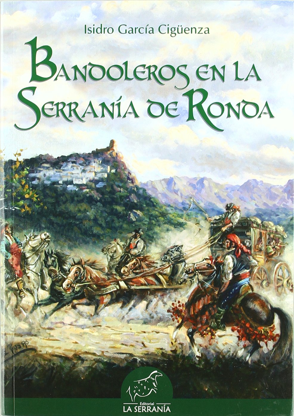 Bandoleros en la Serranía de Ronda Geology & Geography