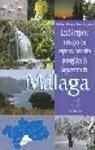 Las 25 mejores rutas por los espacios naturales protegidos de la provincia de Málaga Leisure & Fun