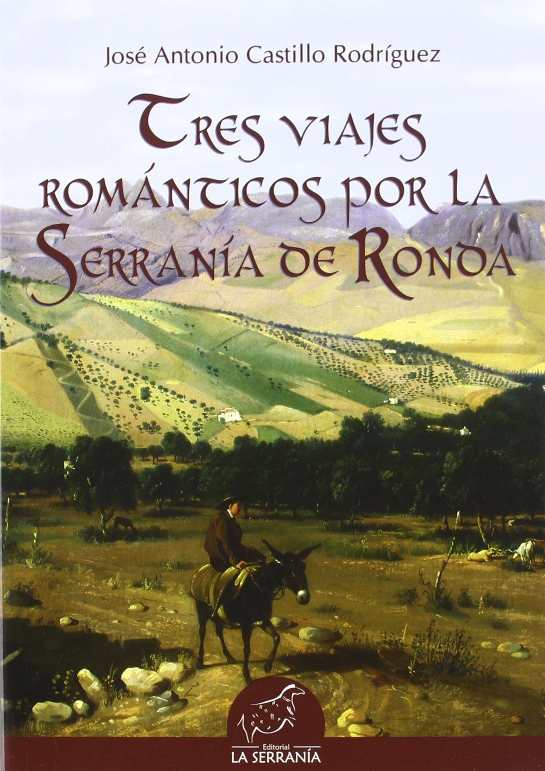 Tres viajes románticos por la Serranía de Ronda Geology & Geography