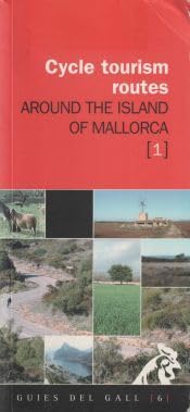 Vibot, T: Cycle tourism routes around the island of Mallorca Leisure, Home & Garden