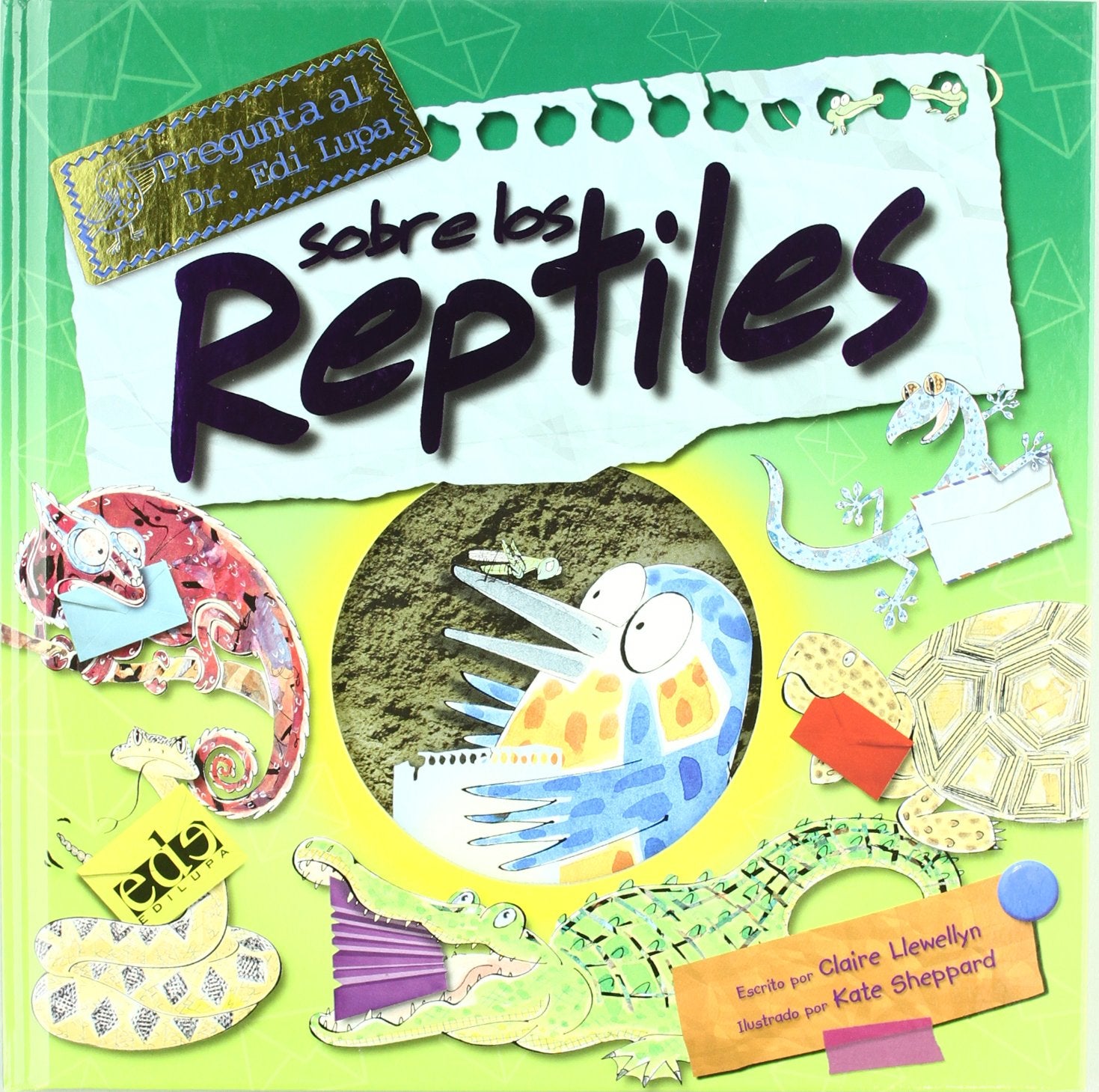 Pregunta al Dr. Edi Lupa, acerca de los reptiles book