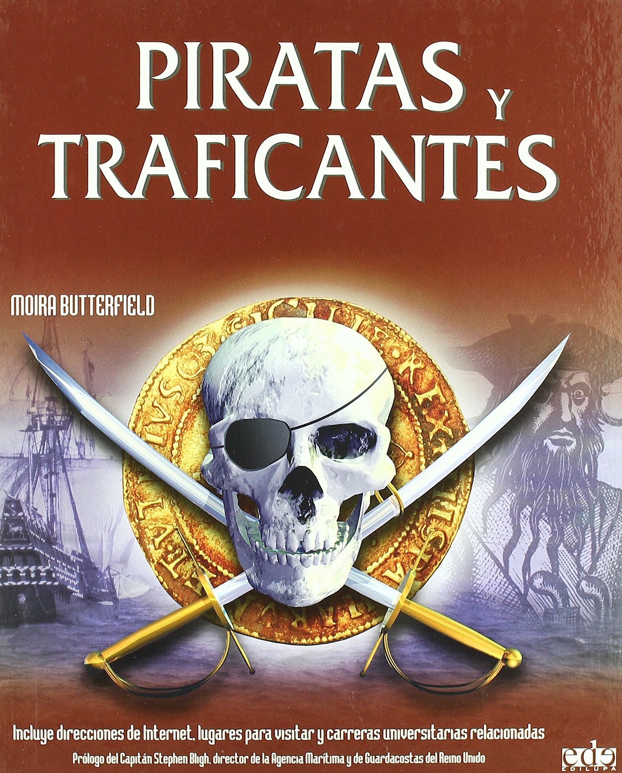 Piratas y traficantes/ Pirates and Drug Traffickers book