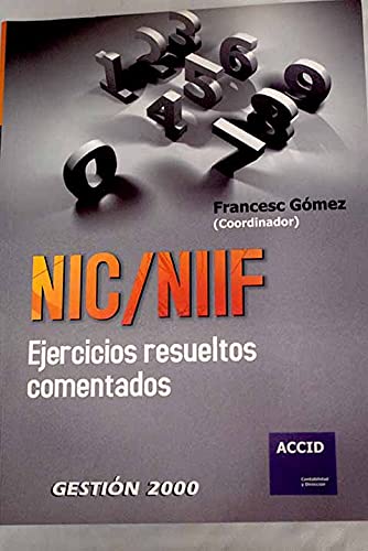 Nic/niif: ejercicios resueltos comentados book