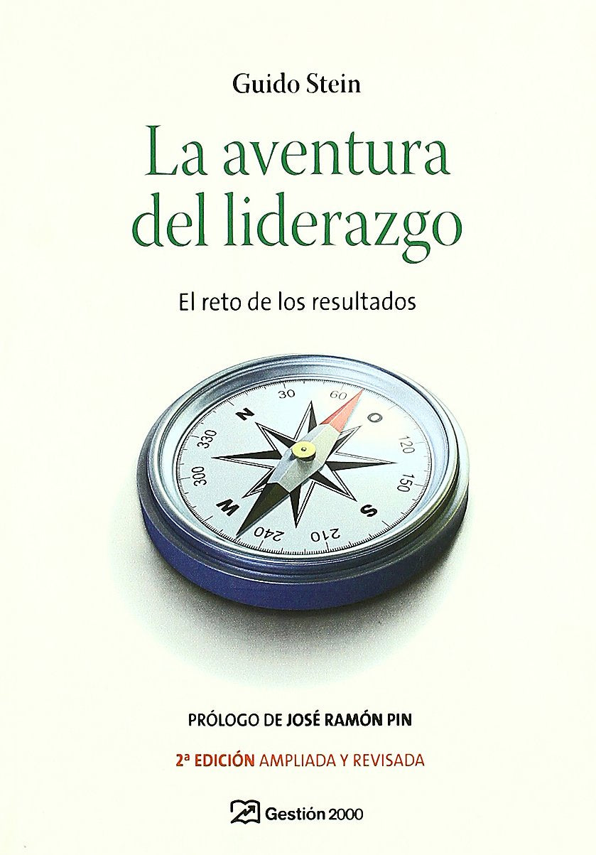 La aventura del liderazgo: El reto de los resultados book