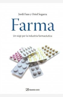 FARMA: Un viaje por la industria farmacéutica book