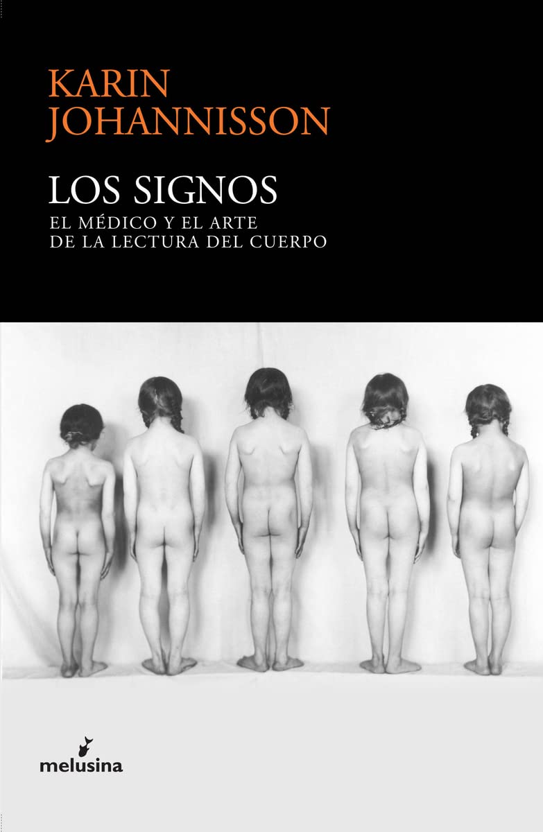Los signos: El médico y el arte de la lectura del cuerpo (General, Band 39) Books