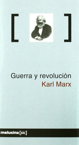 Marx Pressburg, K: Guerra y revolución Social Sciences