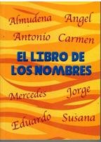 El Libro De Los Nombres book