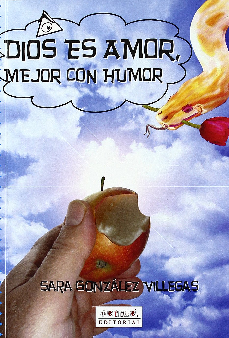 DIOS ES AMOR: MEJOR CON HUMOR book
