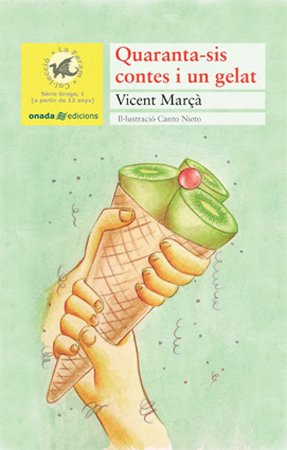 Quaranta-sis contes i un gelat Learning & Reference