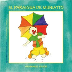 El paraigua de Muniatto (Contalles de Muniatto, Band 9) Novels & Short Stories