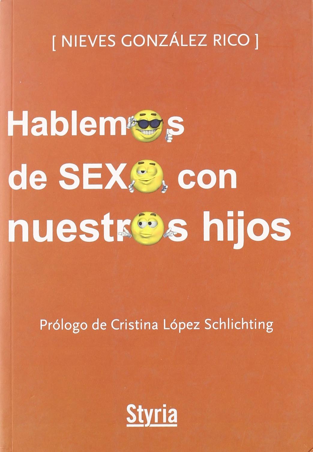 Hablemos de sexo con nuestros hijos Learning & Reference