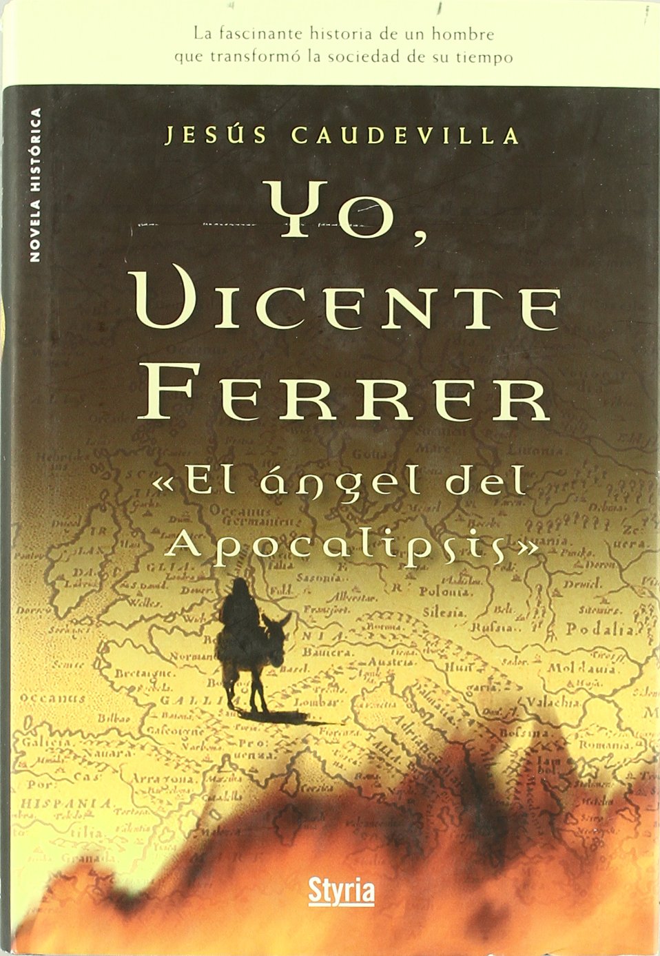 Yo, Vicente Ferrer: El Angel de La Apocalipsis book