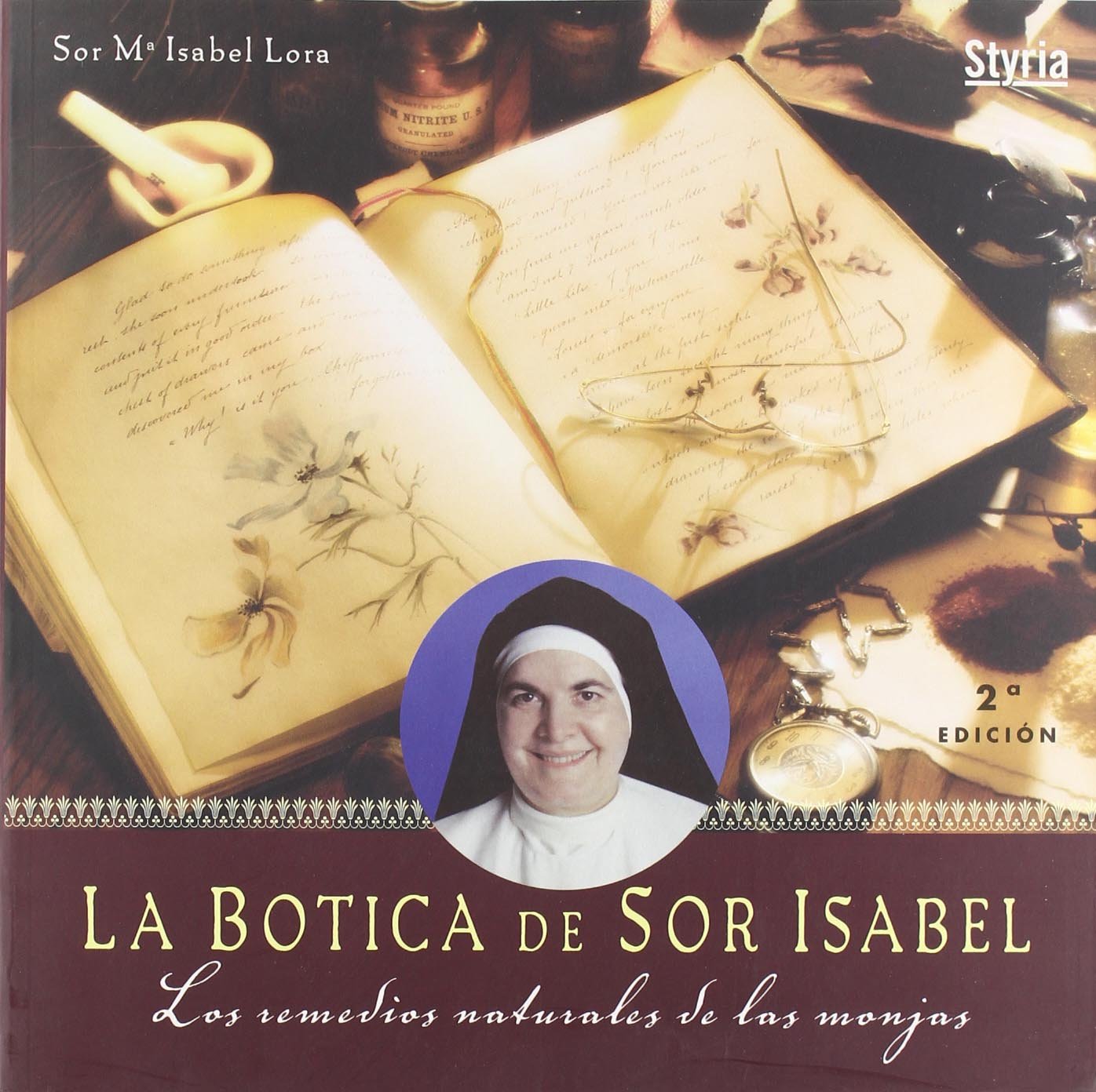 La botica de sor Isabel : los remedios naturales de las monjas book