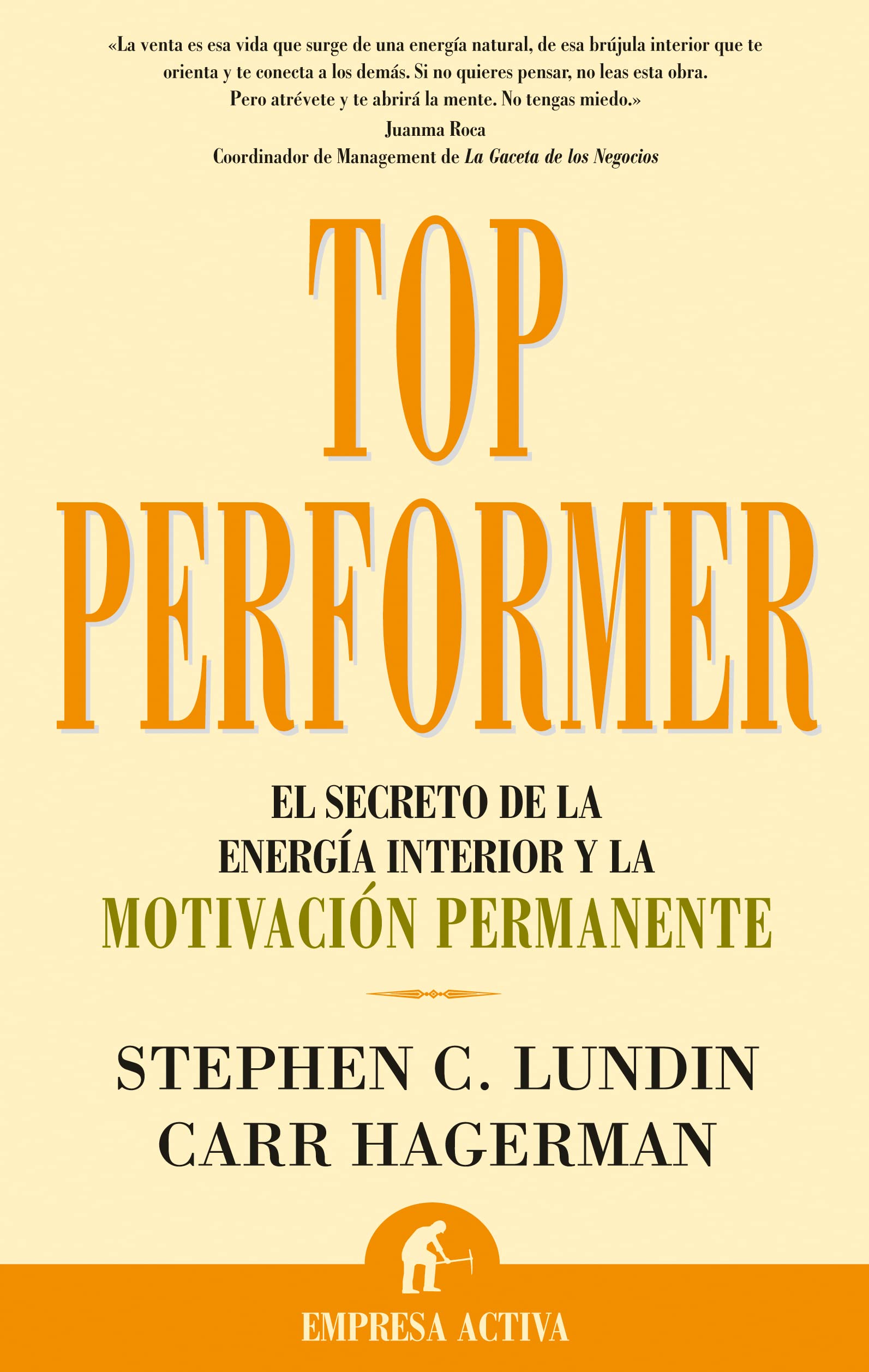 Top performer: El Secreto de La Energia Interior y La Motivacion Permanente (Narrativa empresarial) Business, Finance & Career