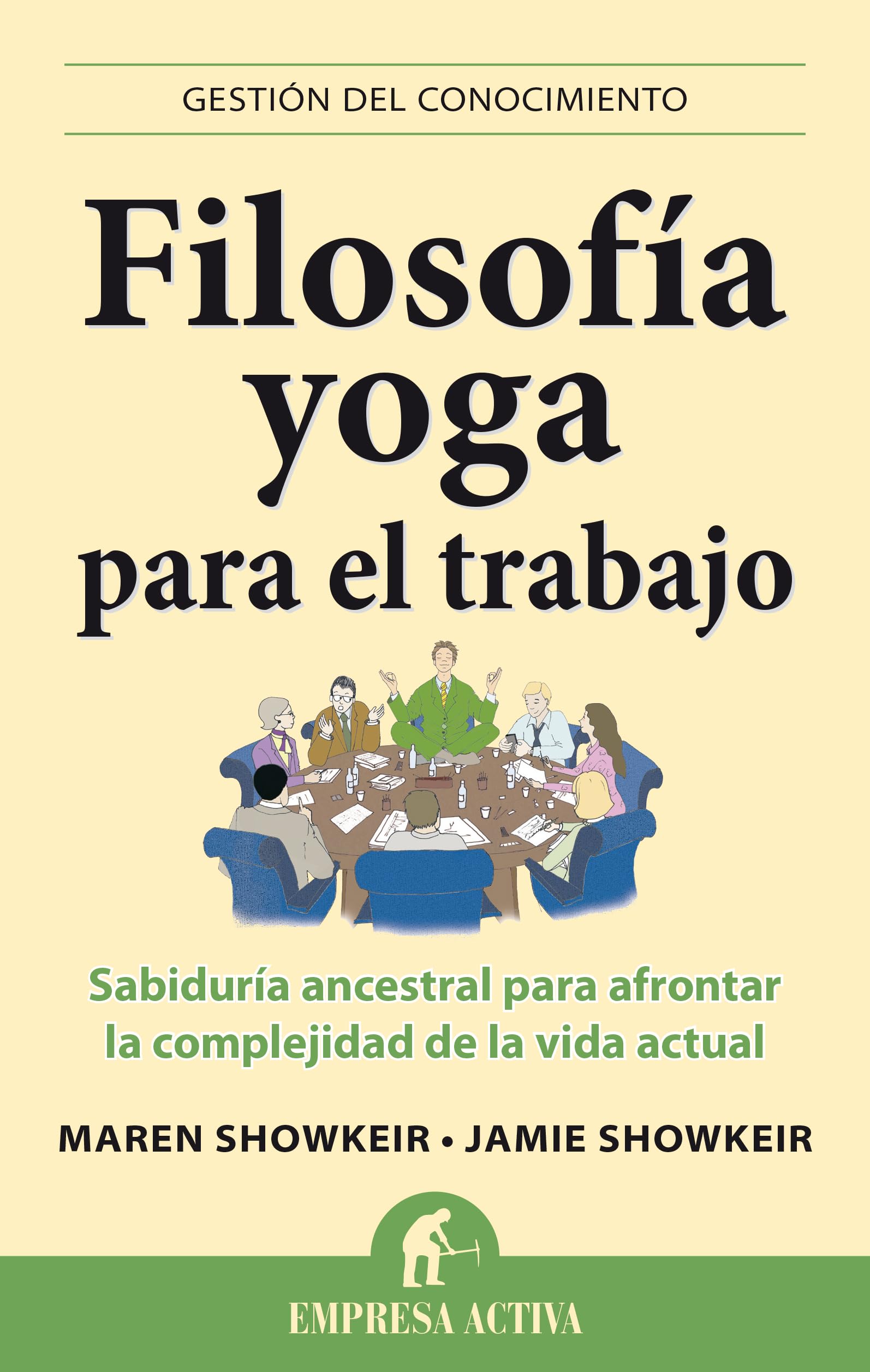 Filosofia Yoga Para el Trabajo book