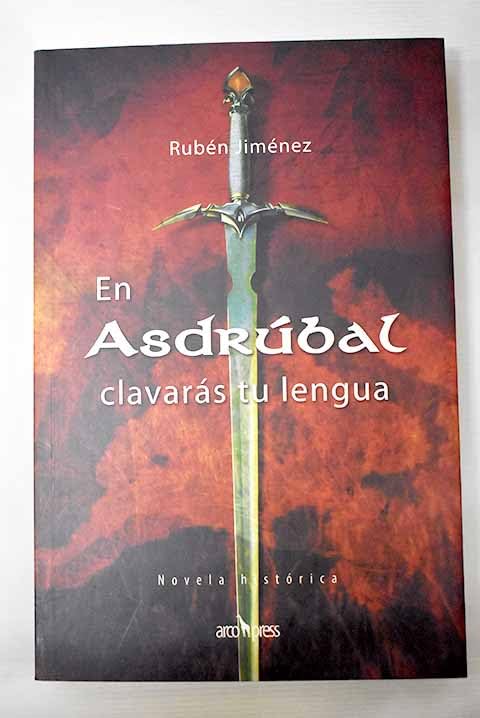 En Asdrúbal clavarás tu lengua book