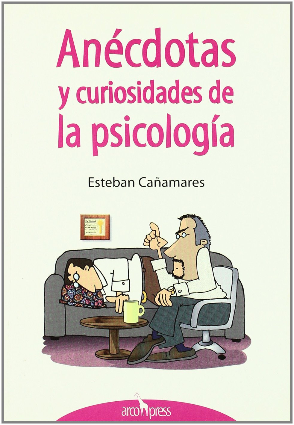 Anécdotas y curiosidades de la psicología book