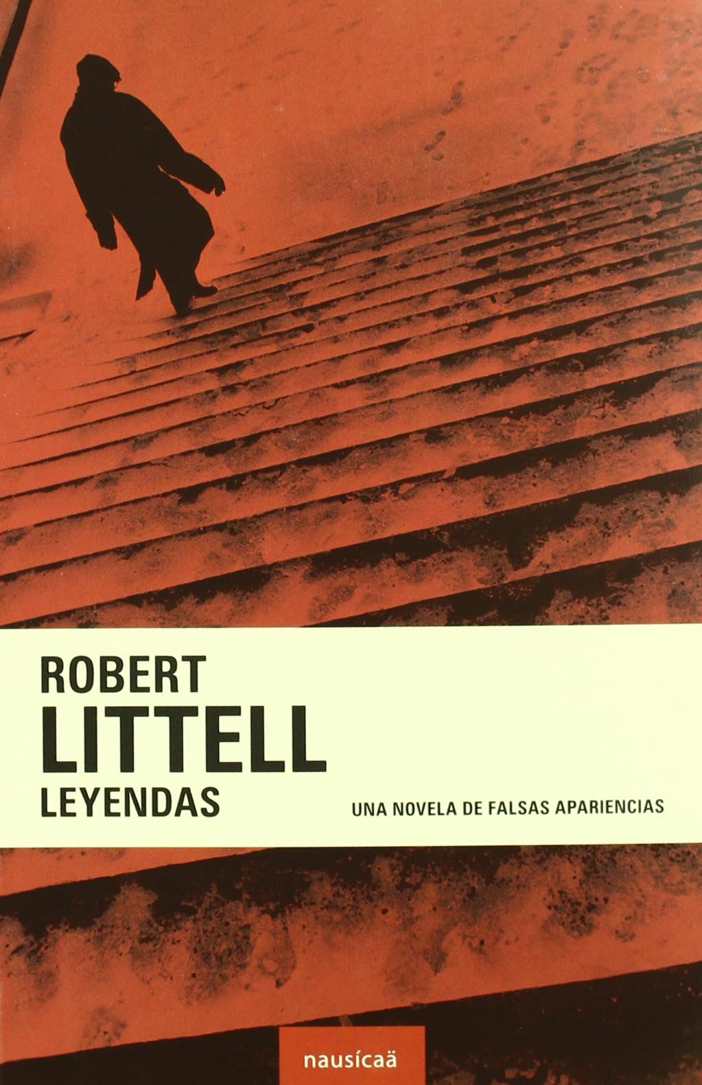 Leyendas : una novela de falsas apariencias (Colección Crimen, Band 11) Action & Adventure