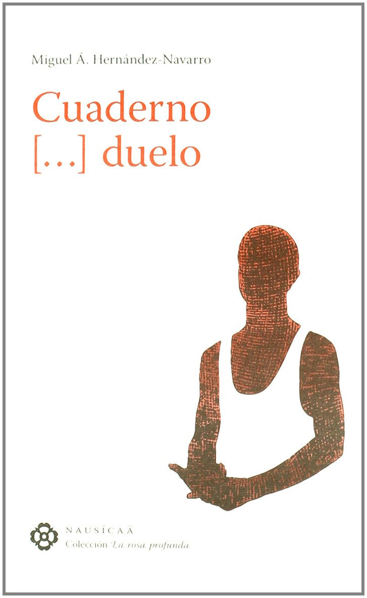 Cuaderno-- duelo (La rosa profunda, Band 21) Learning & Reference