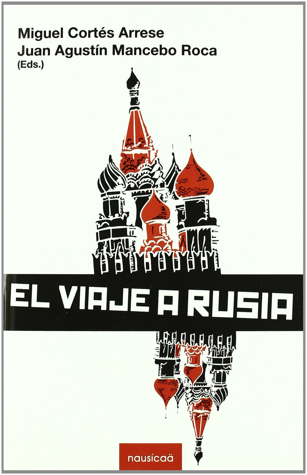 El viaje a Rusia (Imago, Band 5) Books