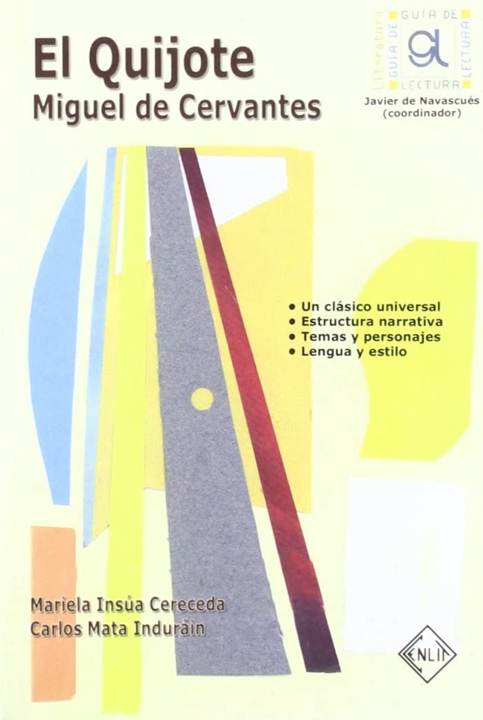 El Quijote de Miguel de Cervantes Essays & Short Stories