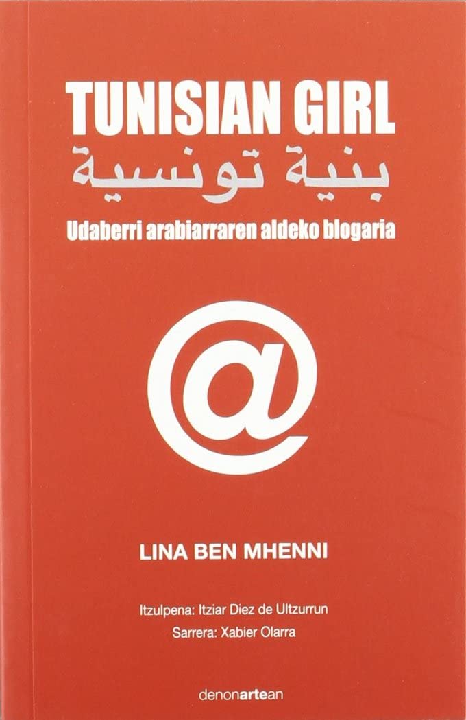 Tunisian girl : udaberri arabiarraren aldeko blogaria Social Sciences