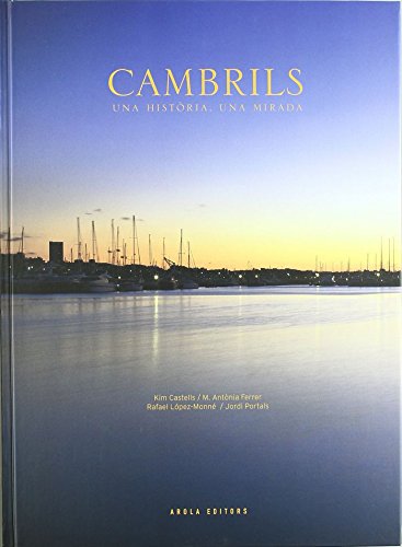 Cambrils, una història, una mirada Books